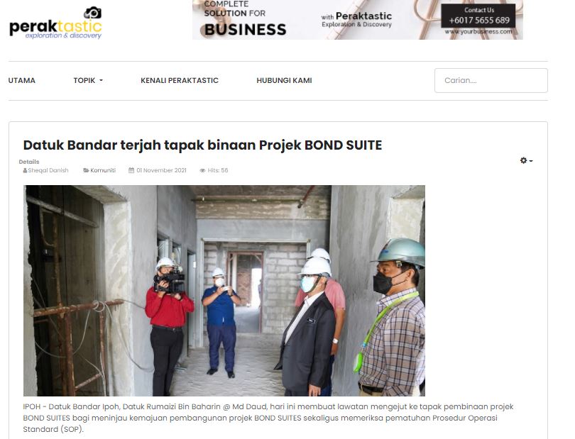 [Peraktastic] Datuk Bandar terjah tapak binaan Projek BOND SUITE