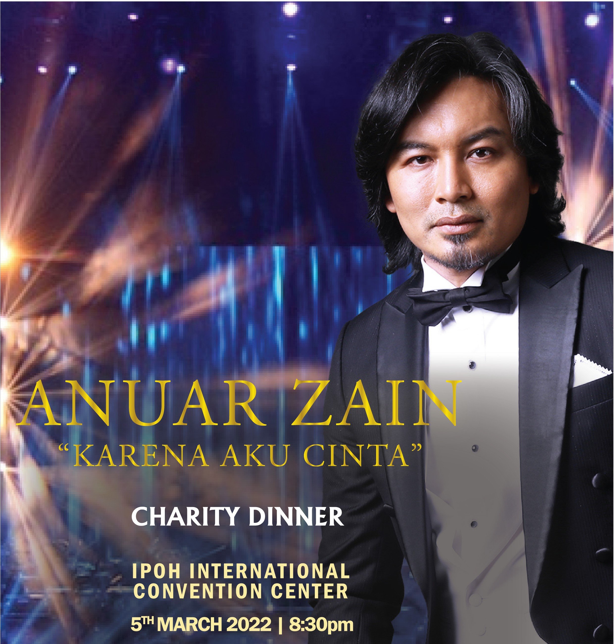 Anuar Zain Charity Dinner – ‘Karena Aku Cinta’